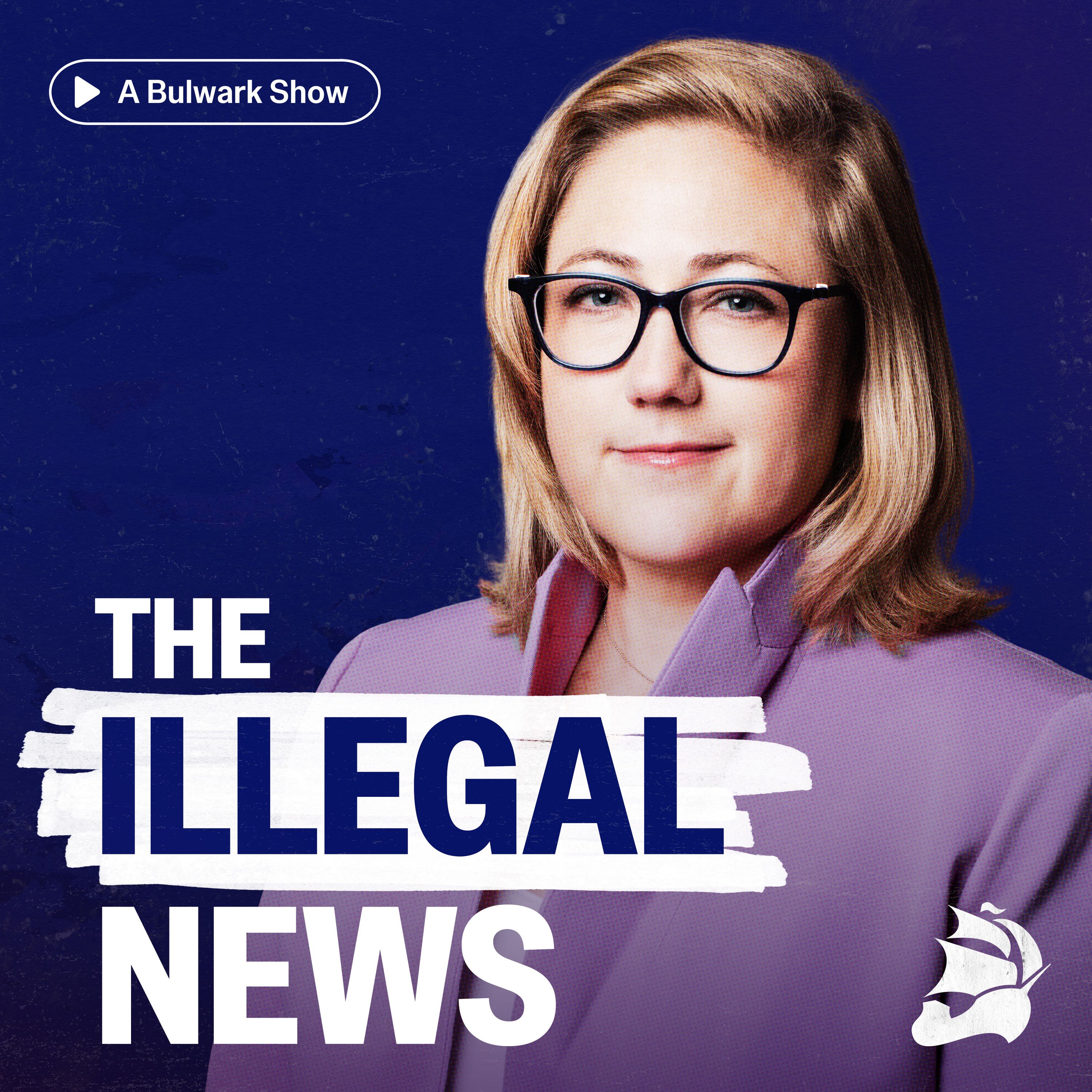 The Illegal News with Sarah Longwell